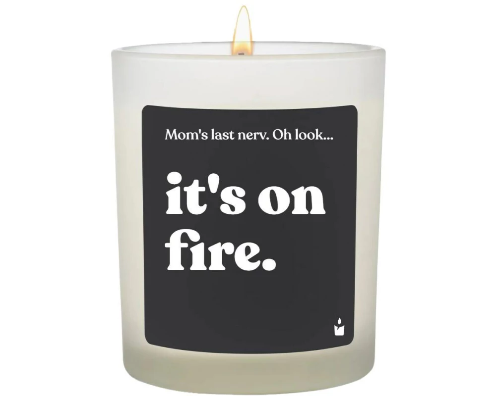 ChattyCandles Duftkerze Mom's last nerv is on fire 6.7 x 8 cm