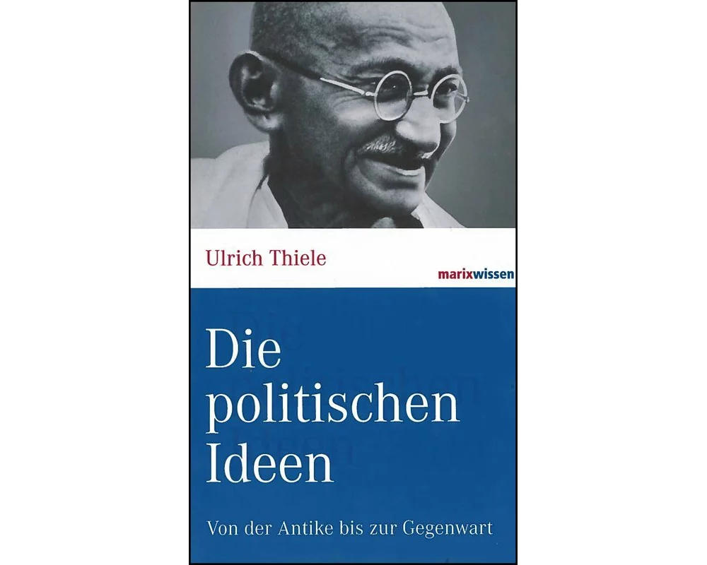 Die politischen Ideen