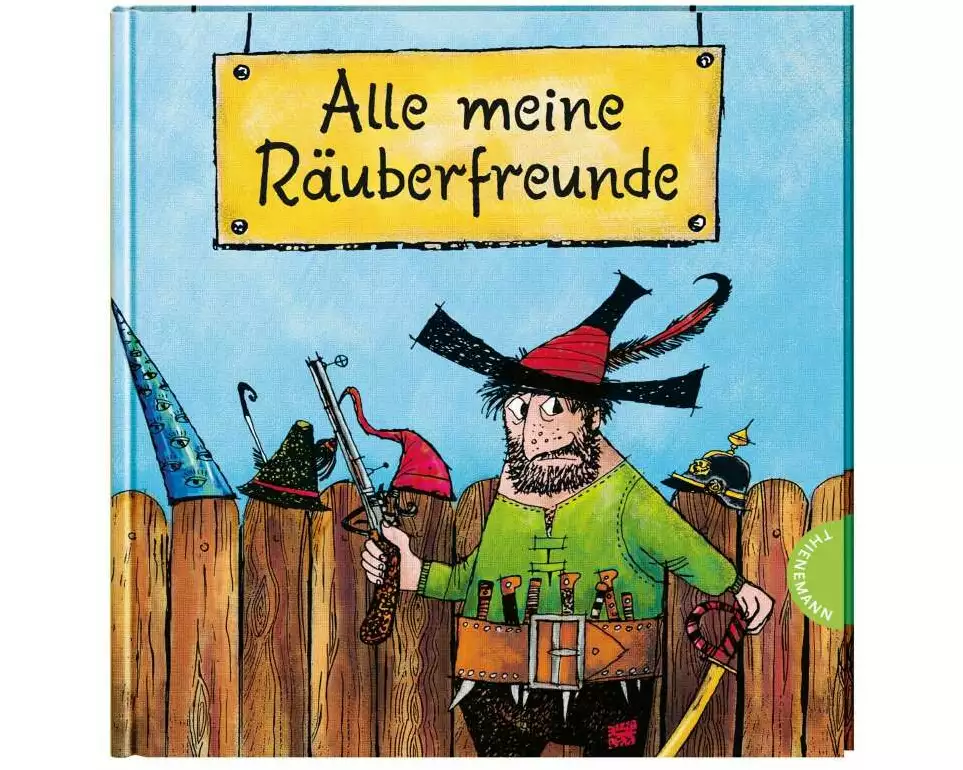 Der Räuber Hotzenplotz: Alle meine Räuberfreunde