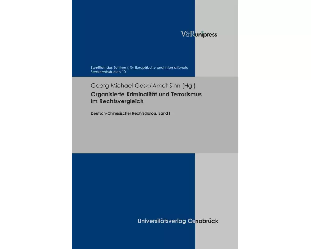 Organisierte Kriminalität und Terrorismus im Rechtsvergleich
