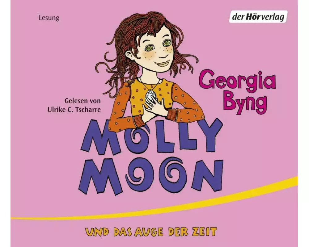 Molly Moon und das Auge der Zeit