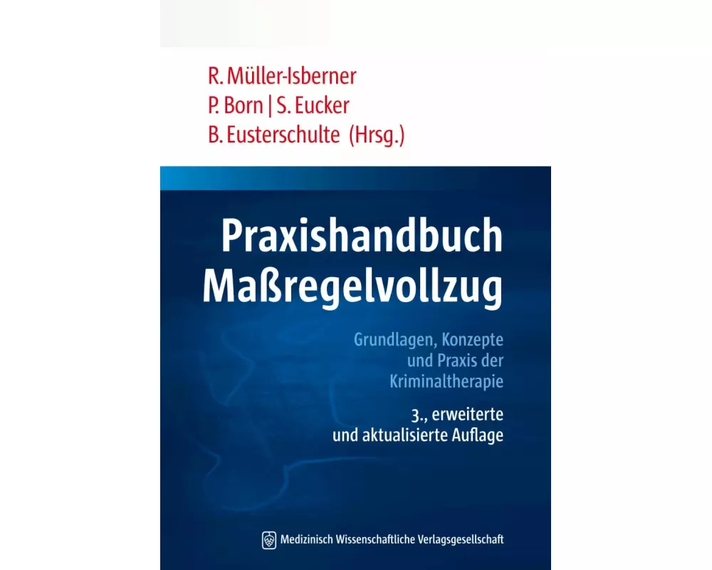 Praxishandbuch Maßregelvollzug