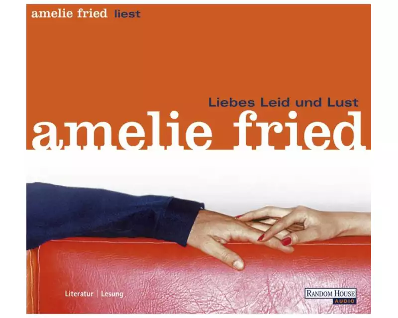 Liebes Leid und Lust