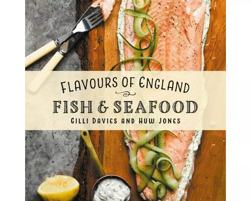 Flavours of England: Fish and Seafood