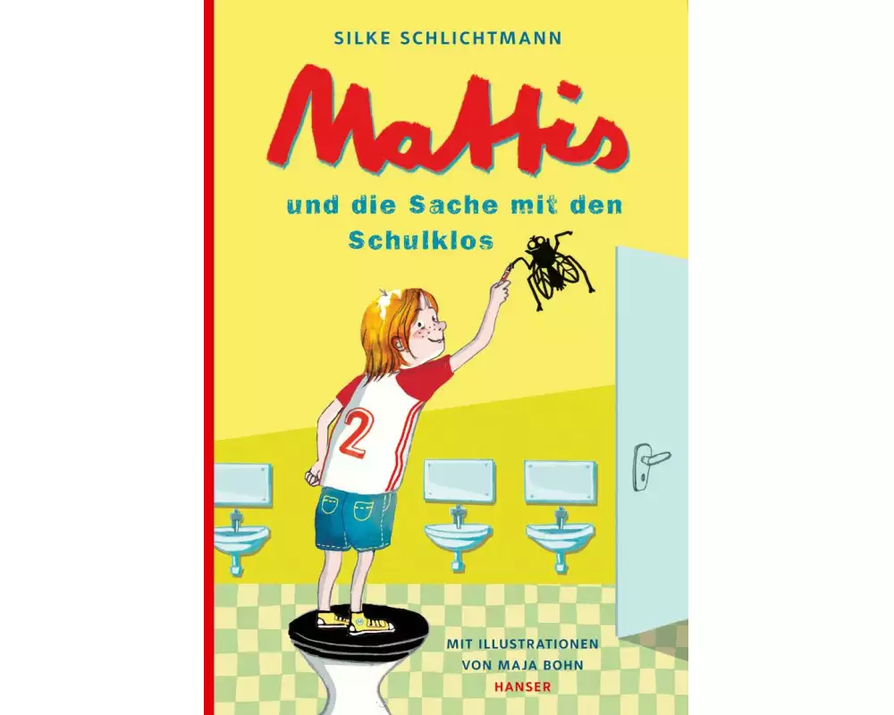 Mattis und die Sache mit den Schulklos