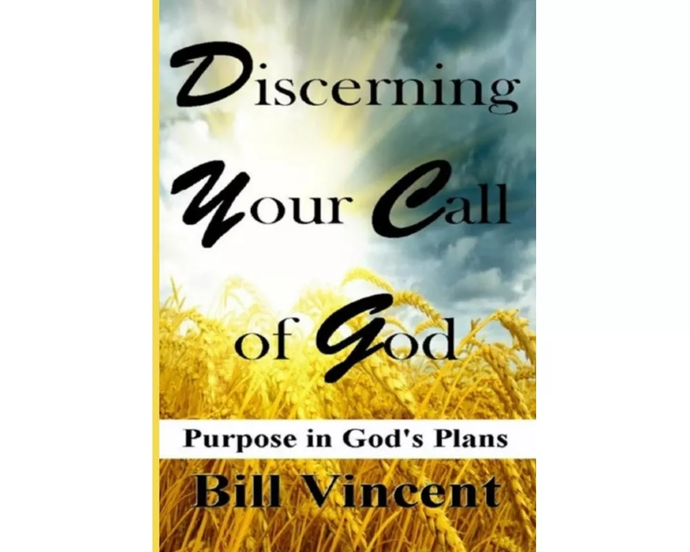 Discerning Your Call of God