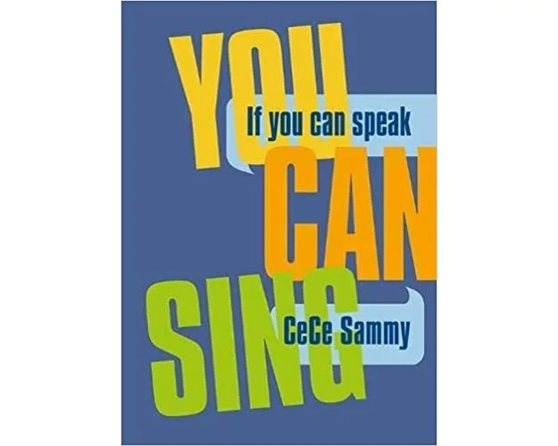 If You Can Speak You Can Sing