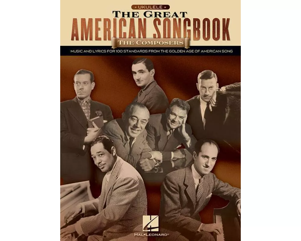The Great American Songbook: The Composers