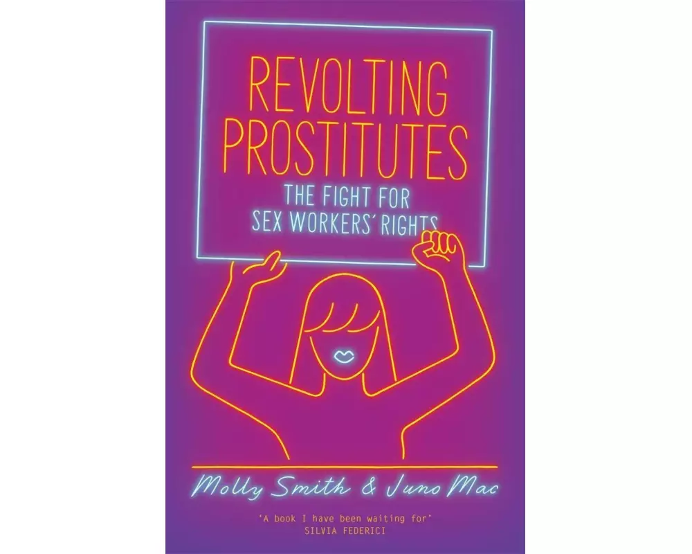 Revolting Prostitutes