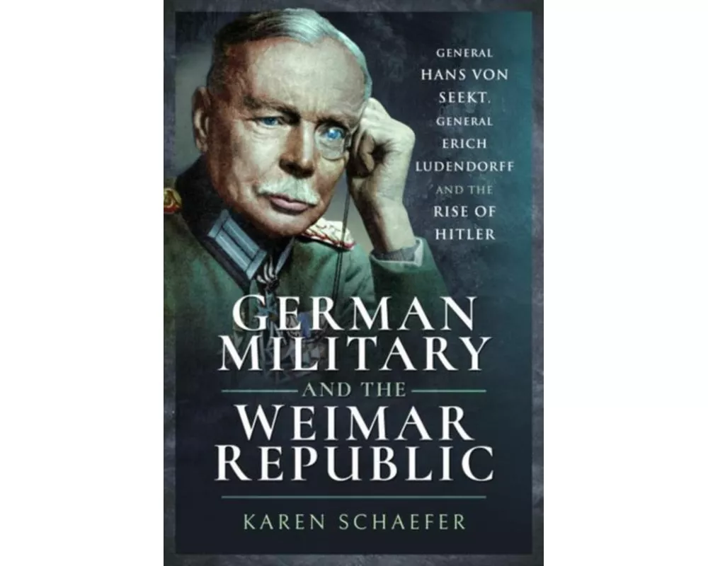 German Military and the Weimar Republic