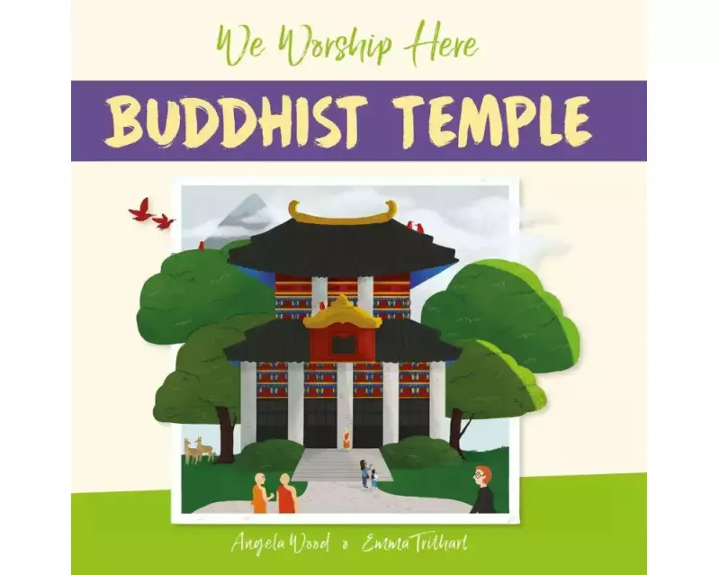 We Worship Here: Buddhist Temple