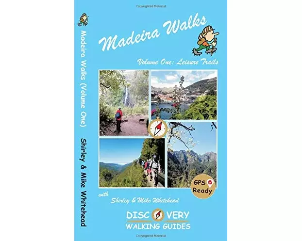 Madeira Walks: Volume One, Leisure Trails