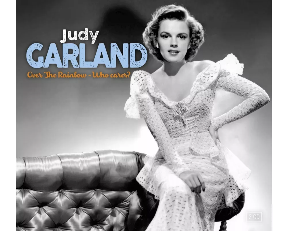 Over The Rainbow & Who Cares