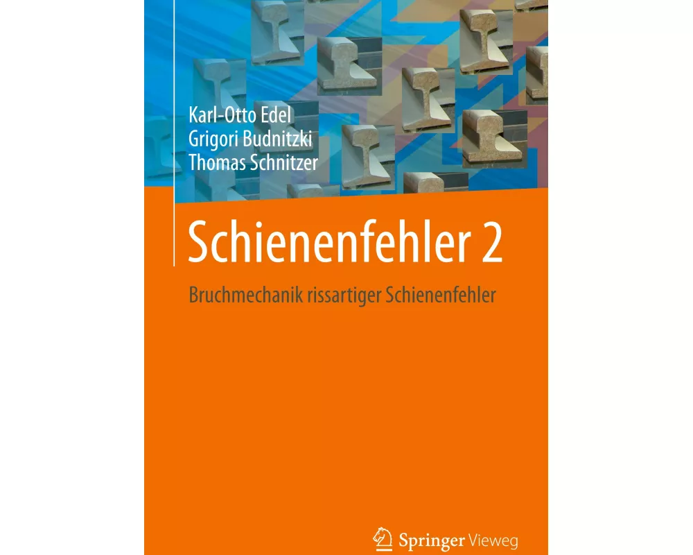 Schienenfehler 2