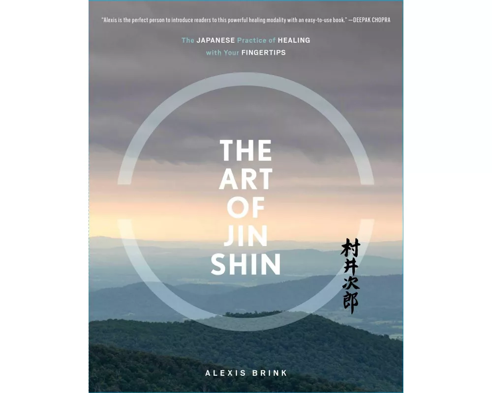 The Art of Jin Shin