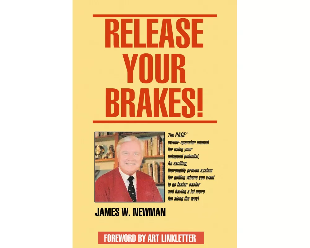 Release Your Brakes!