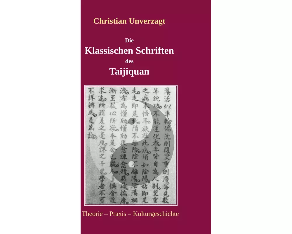Die Klassischen Schriften des Taijiquan