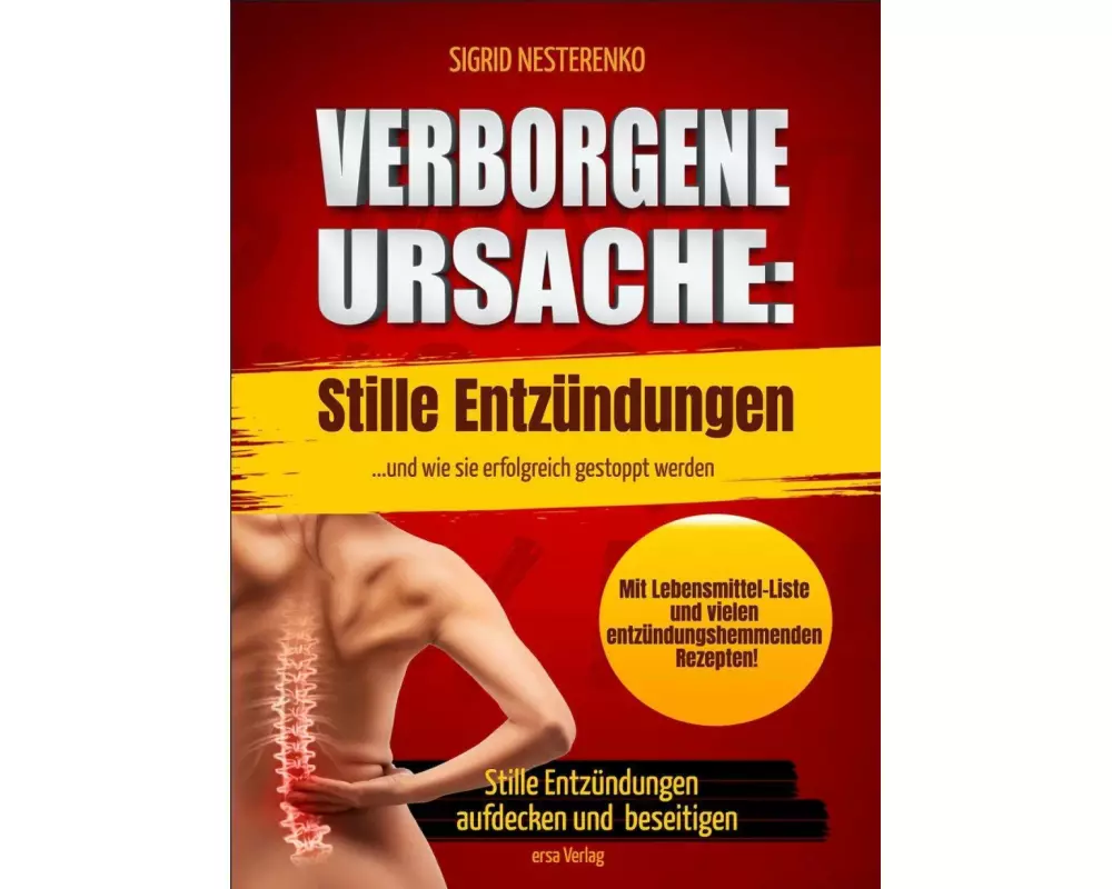 Verborgene Ursache: Stille Entzündungen