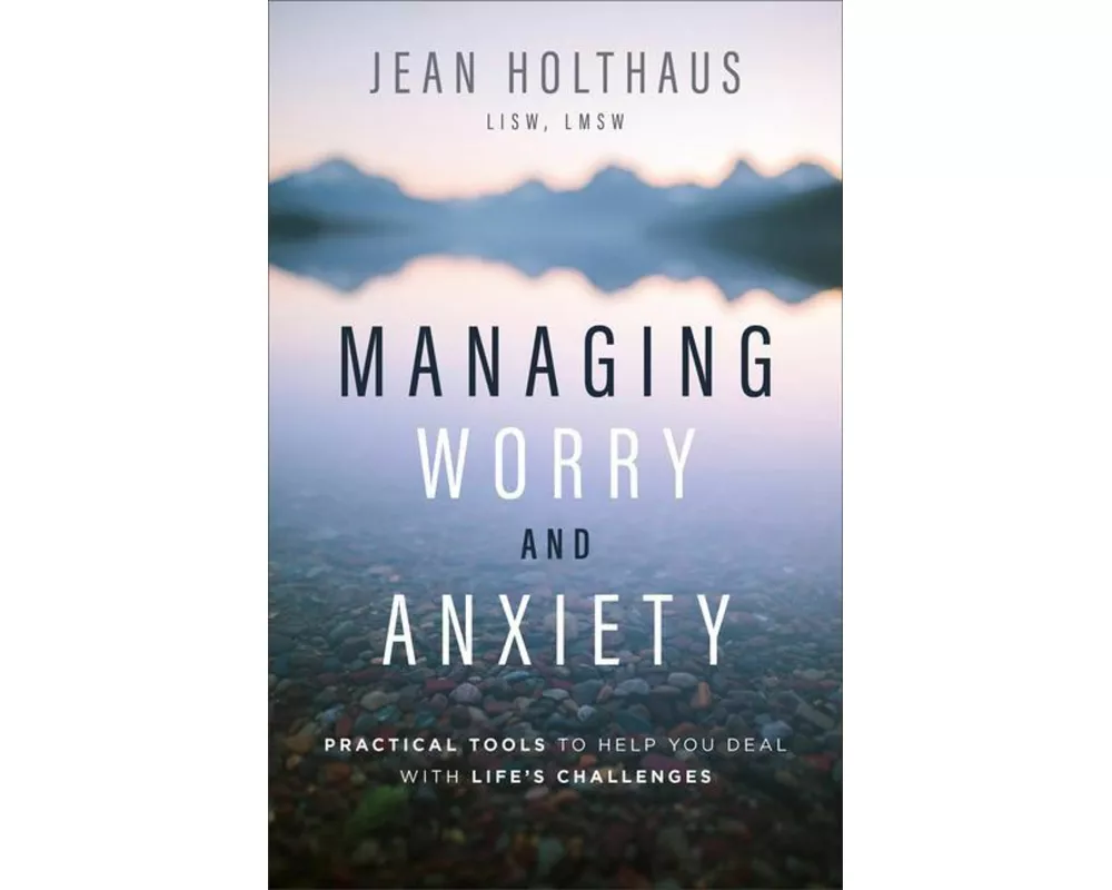 Managing Worry and Anxiety