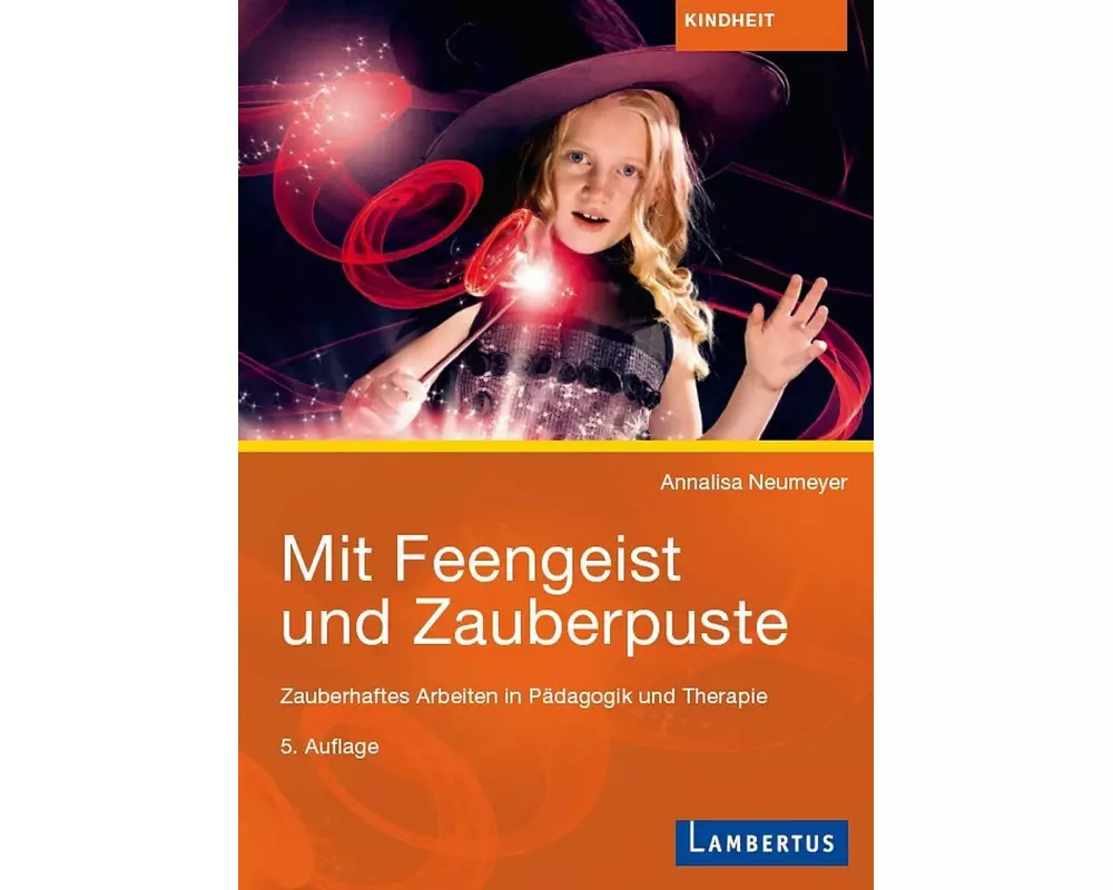 Mit Feengeist und Zauberpuste