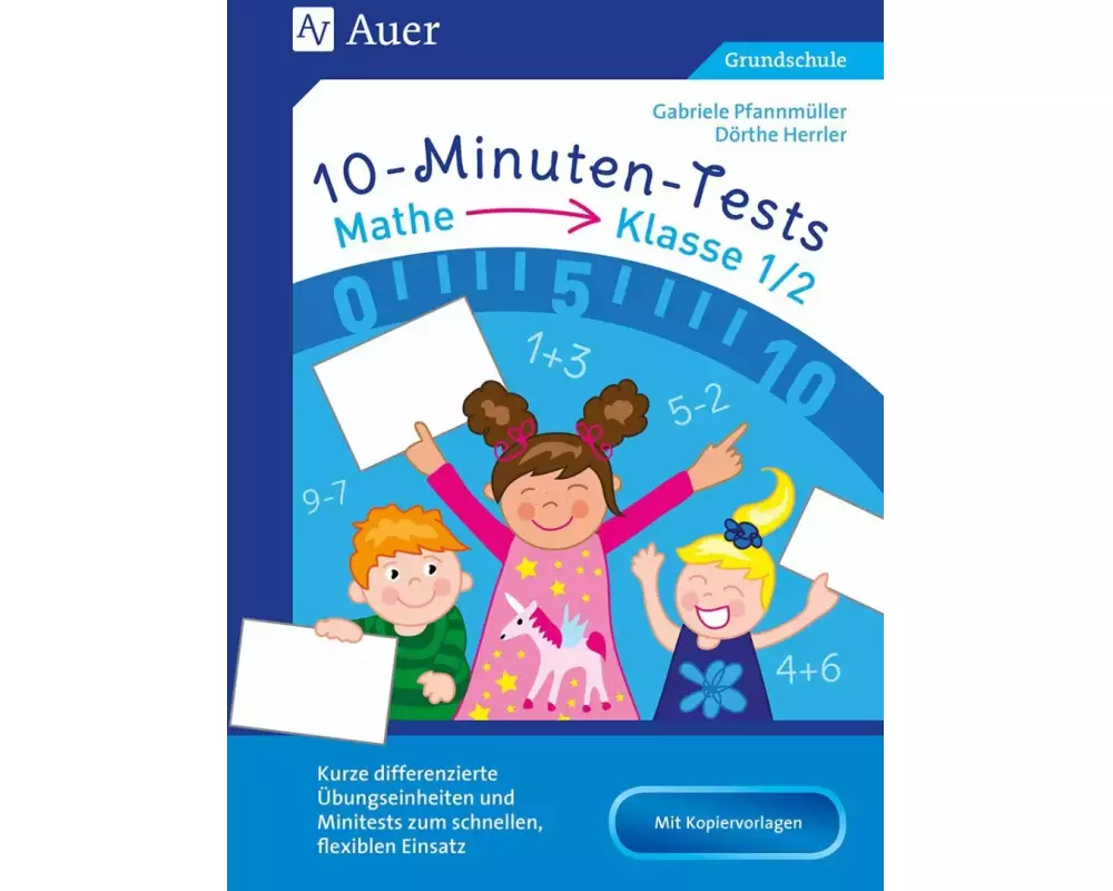 10-Minuten-Tests Mathematik - Klasse 1/2