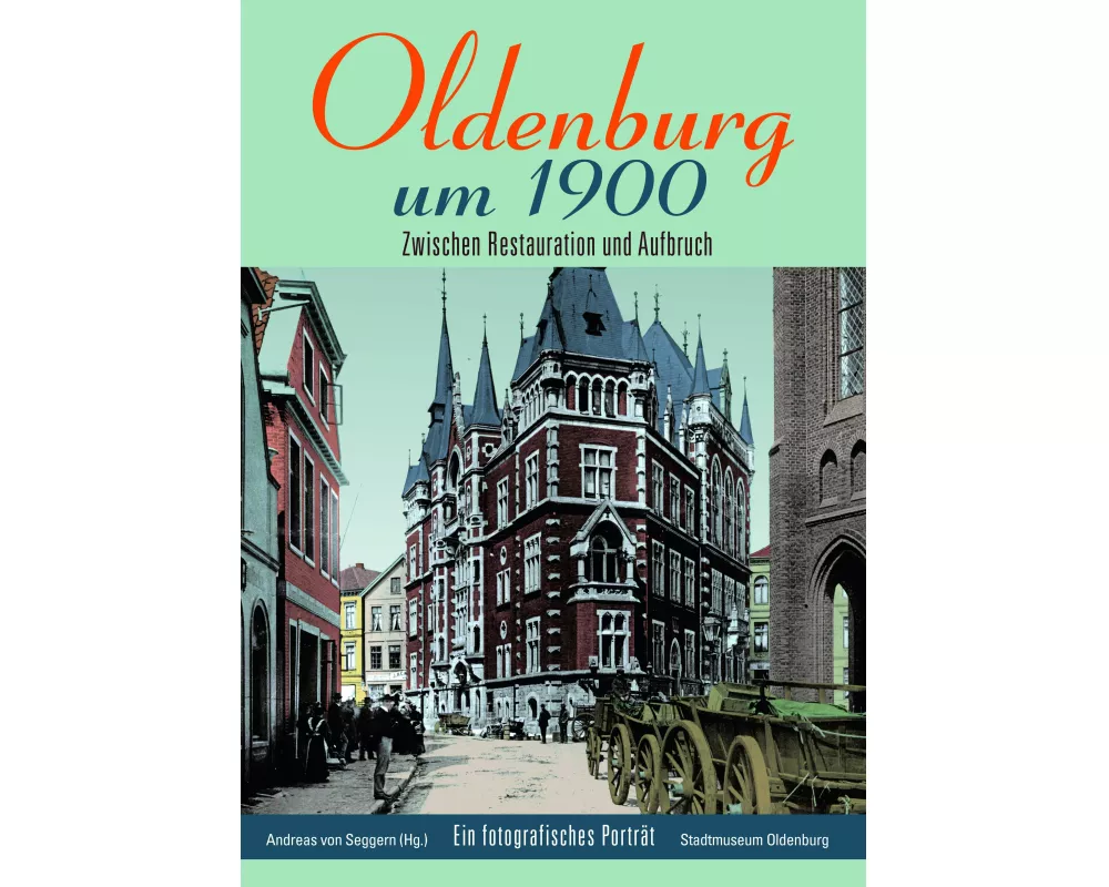 Oldenburg um 1900