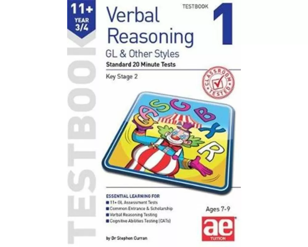 11+ Verbal Reasoning Year 3/4 GL & Other Styles Testbook 1