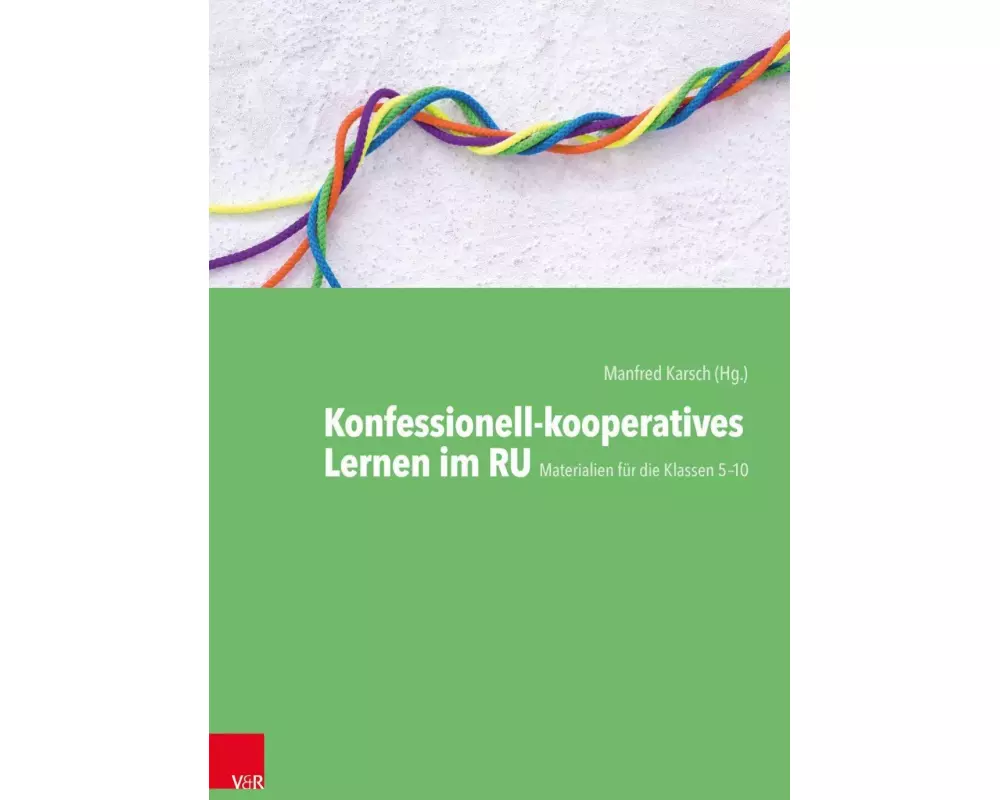 Konfessionell-kooperatives Lernen im RU