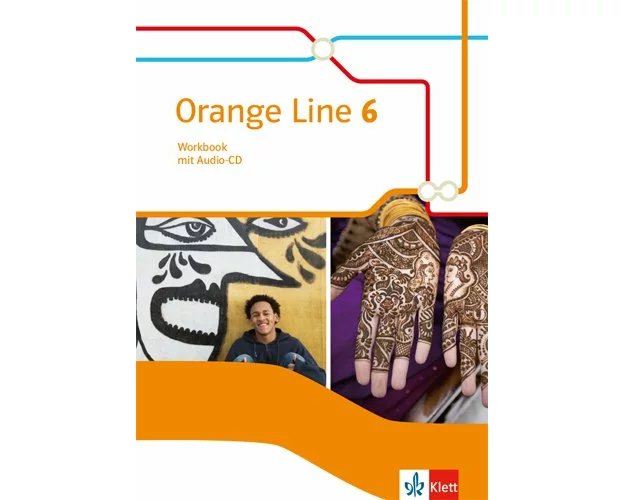 Orange Line 6. Workbook mit Audios Klasse 10