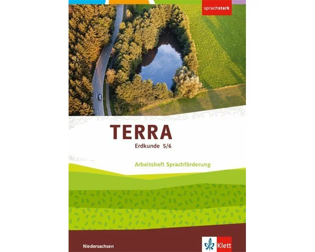 TERRA Erdkunde 5/6. Arbeitsheft Sprachförderung Klasse 5/6. Differenzierende Ausgabe Niedersachsen