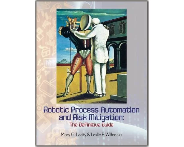 Robotic Process Automation and Risk Mitigation