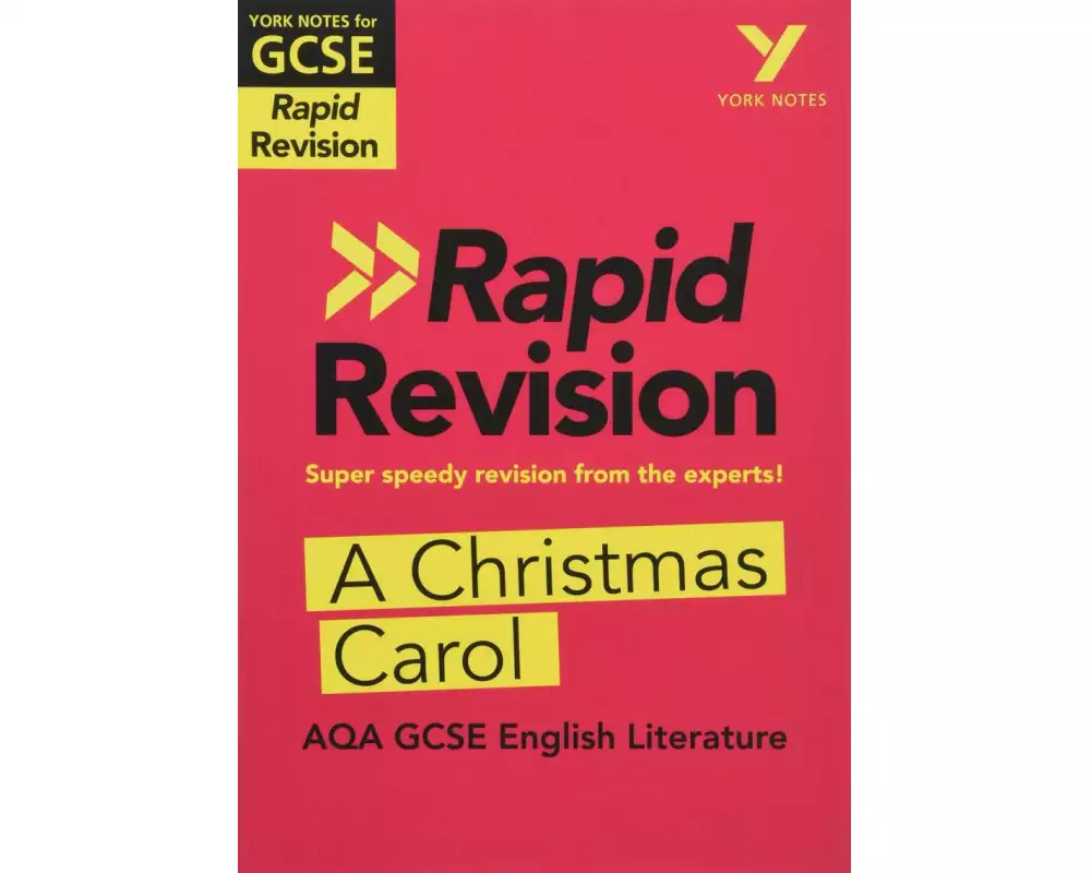 York Notes RAPID AQA GCSE (Revision Guide) A Christmas Carol - for 2026, 2027 exams