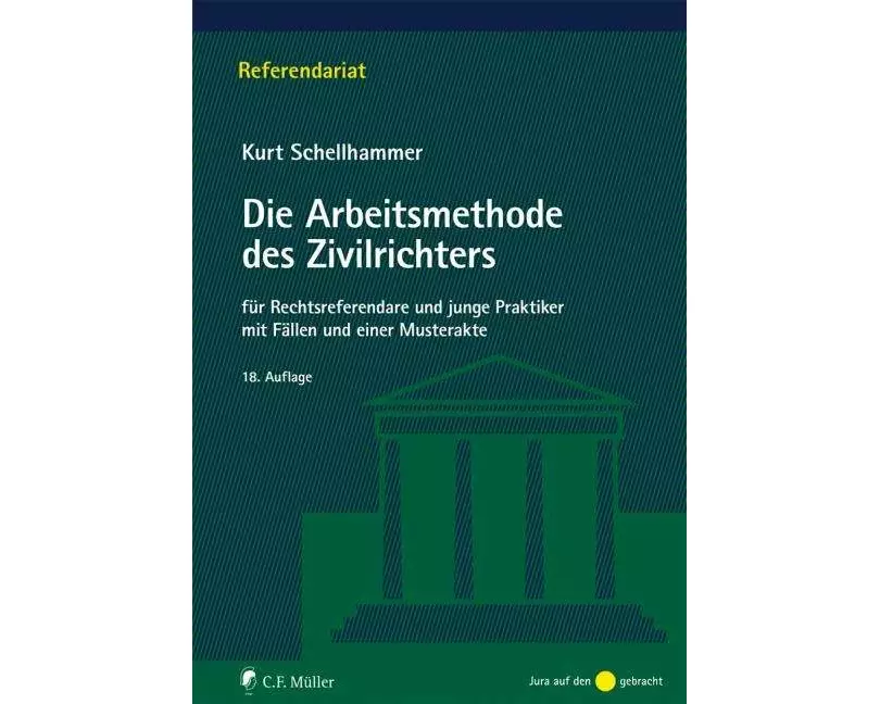 Die Arbeitsmethode des Zivilrichters