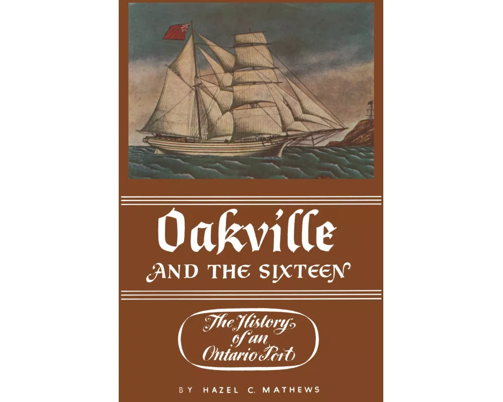 Oakville and the Sixteen