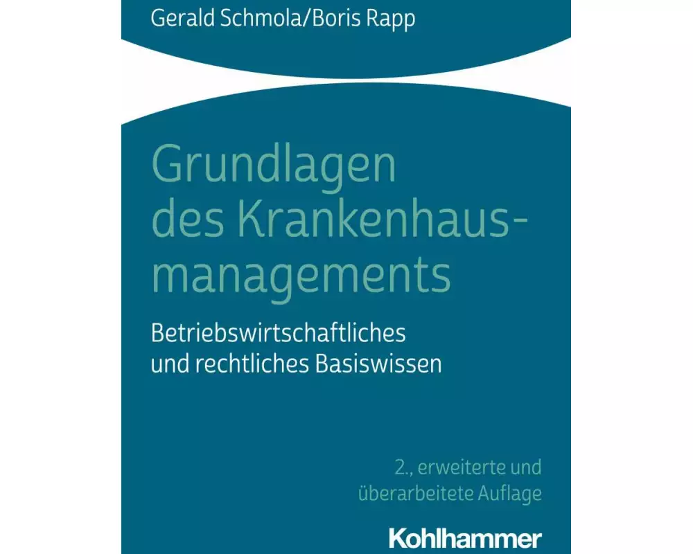 Grundlagen des Krankenhausmanagements