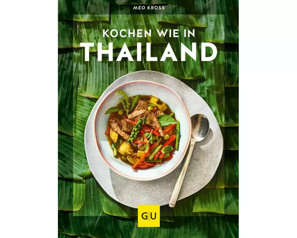Kochen wie in Thailand
