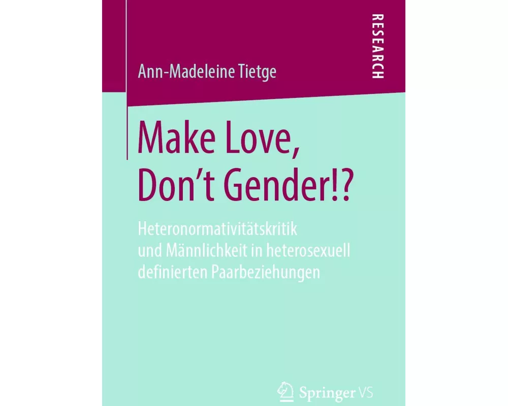 Make Love, Don't Gender!?