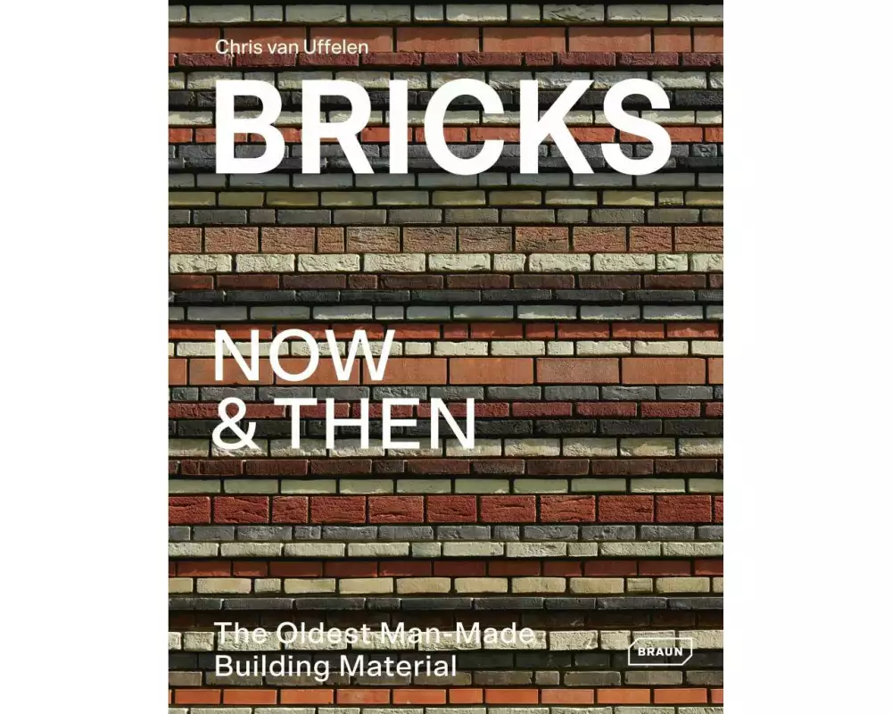 Bricks Now & Then