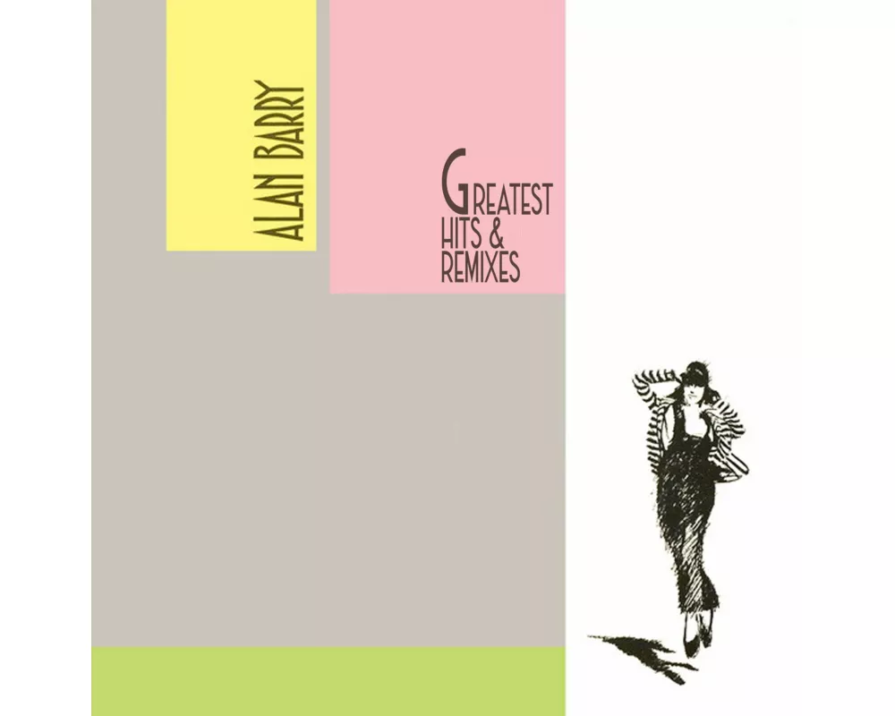 Greatest Hits & Remixes