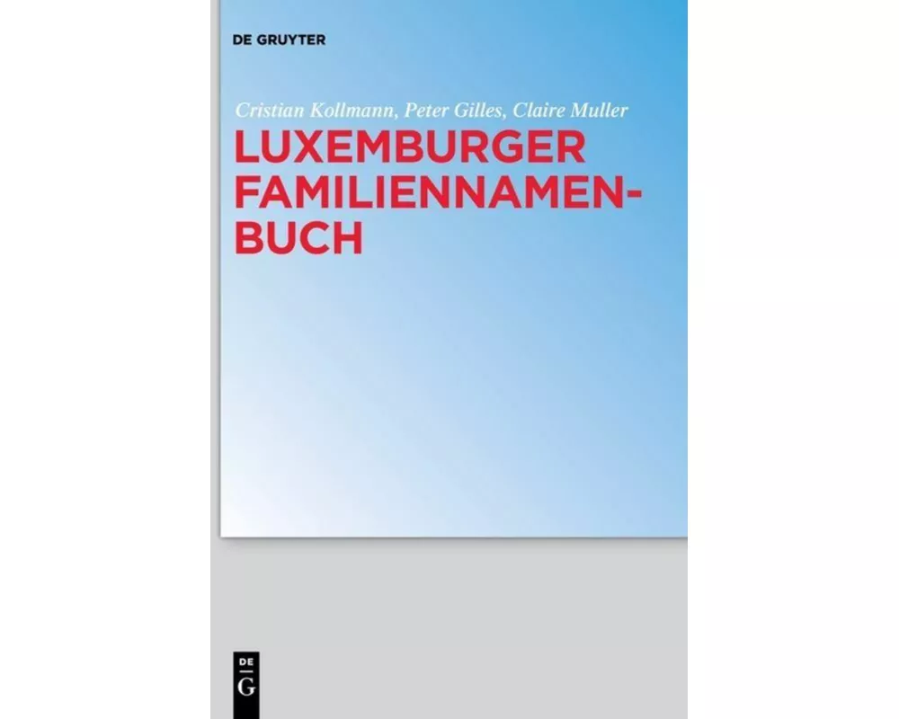 Luxemburger Familiennamenbuch