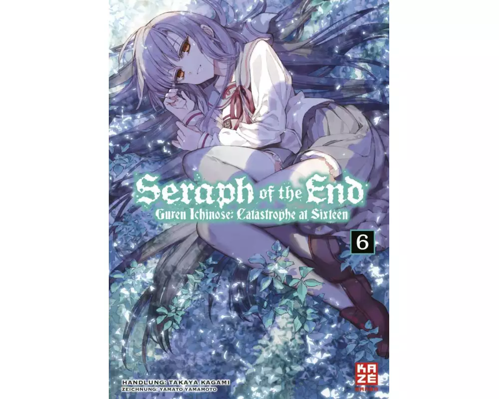 Seraph of the End – Guren Ichinose: Catastrophe at Sixteen – Band 6