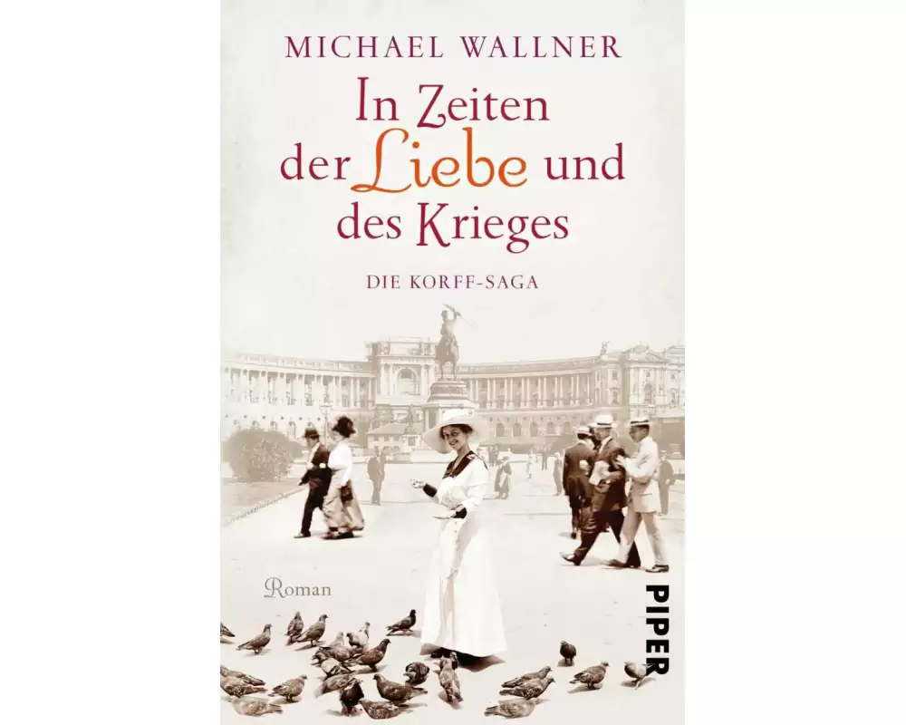 In Zeiten der Liebe und des Krieges