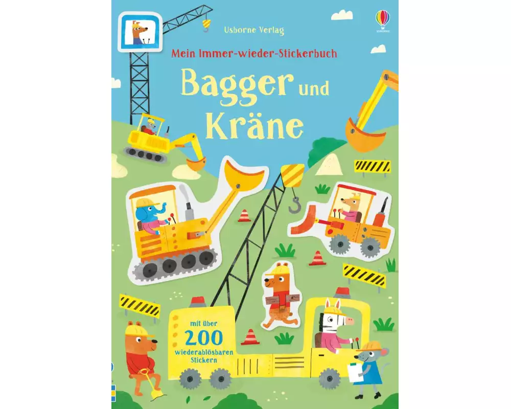 Mein Immer-wieder-Stickerbuch: Bagger und Kräne