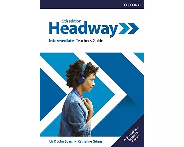 Headway: Intermediate: Teacher's Guide with Teacher's Resource Center