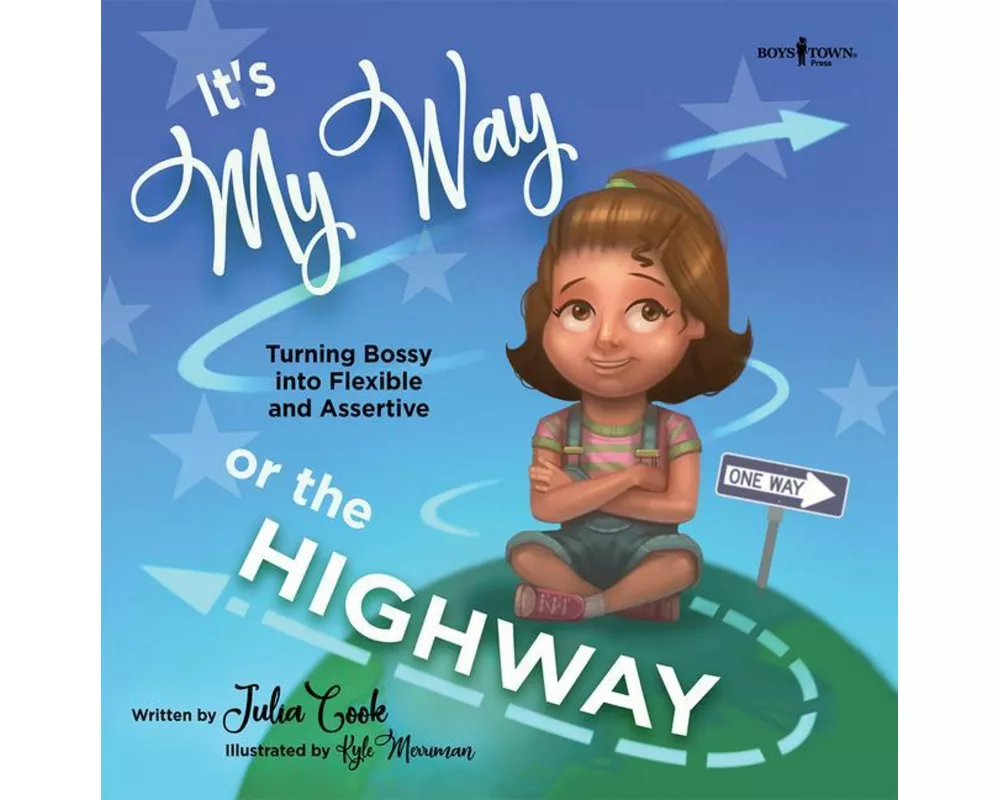 It's My Way or the Highway