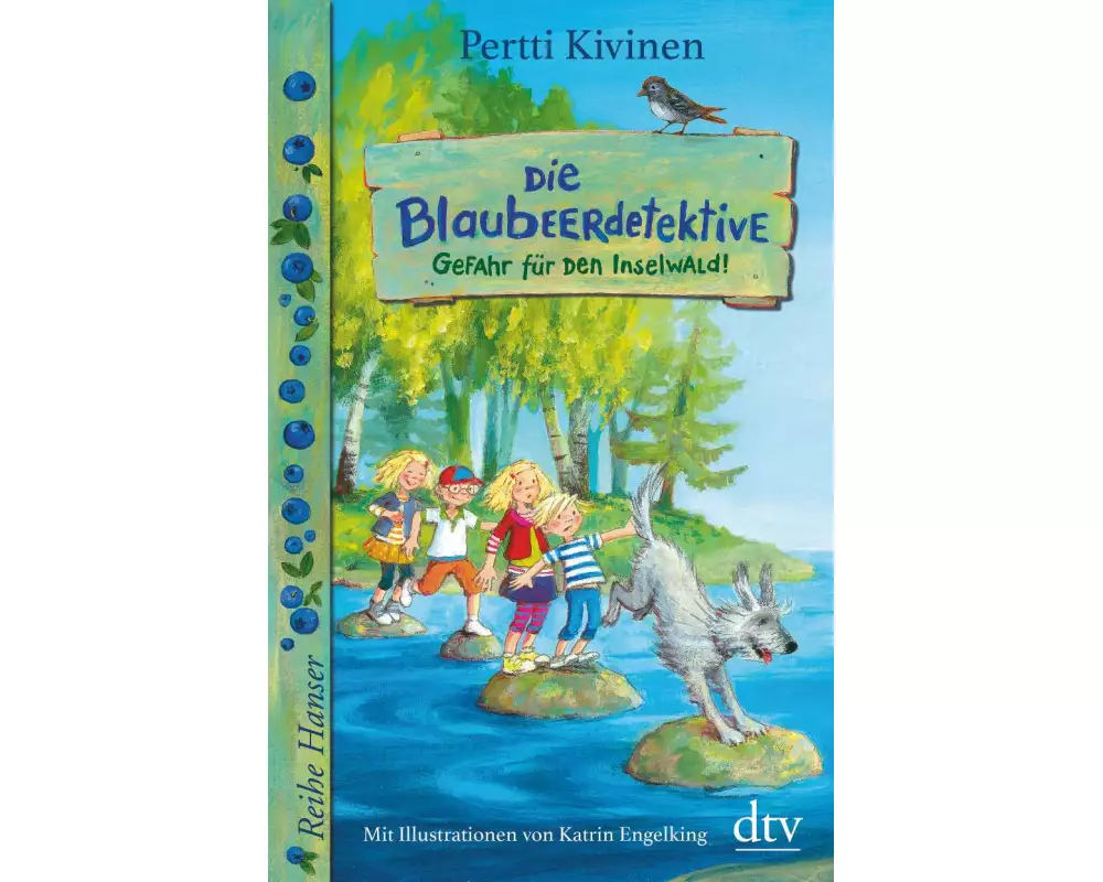 Die Blaubeerdetektive (1) Gefahr für den Inselwald!