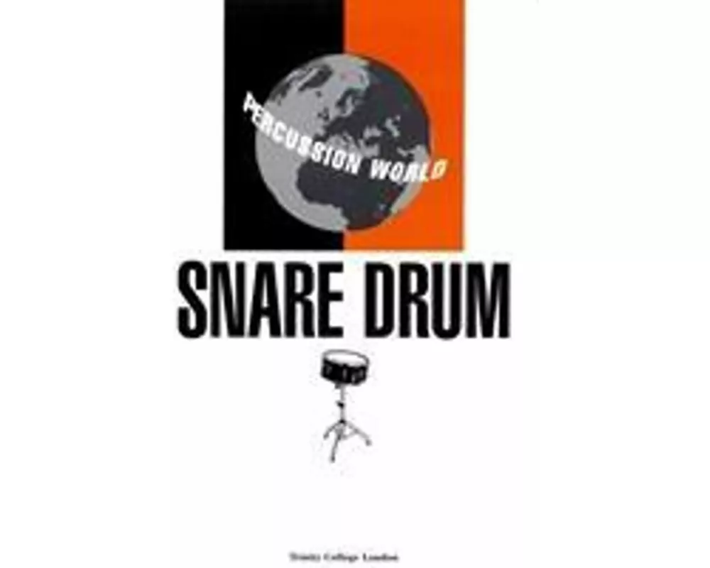 Percussion World: Snare Drum