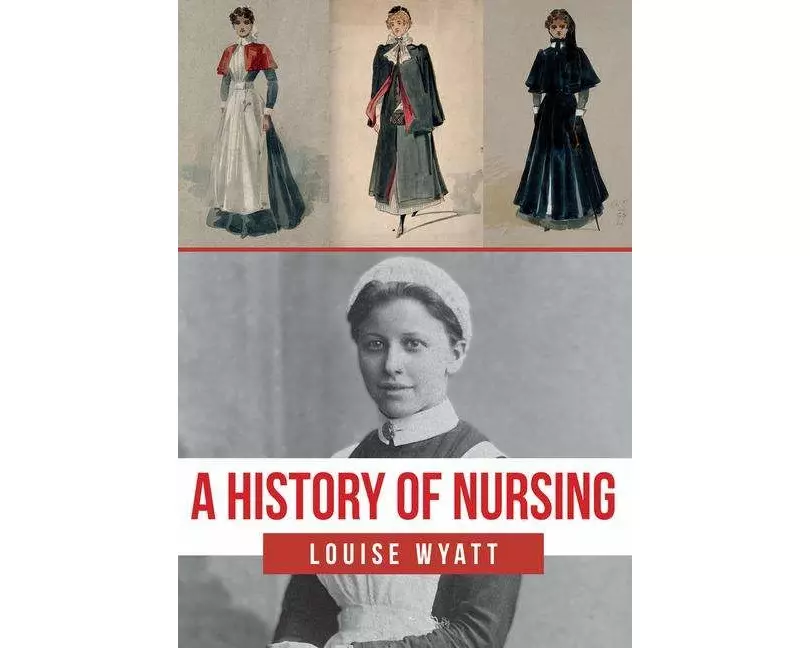 A History of Nursing