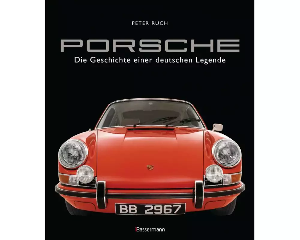 Porsche. Der Bildband mit über 150 brillanten Aufnahmen. Frühe Design-Klassiker, 911er, 356er, Carrera, Turbo, Boxter, Macan, Cayenne u.v.m