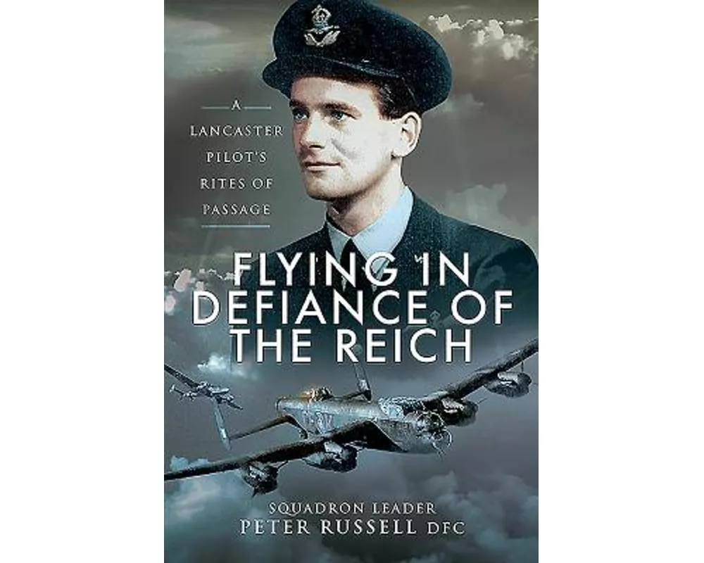 Flying in Defiance of the Reich